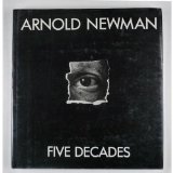 Arnold Newman: Five Decades (9780151079001) by Newman, Arnold