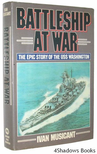 Imagen de archivo de Battleship at War: The Epic Story of the Uss Washington a la venta por HPB-Diamond