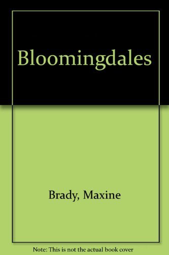 Bloomingdale's (9780151132195) by Brady, Maxine