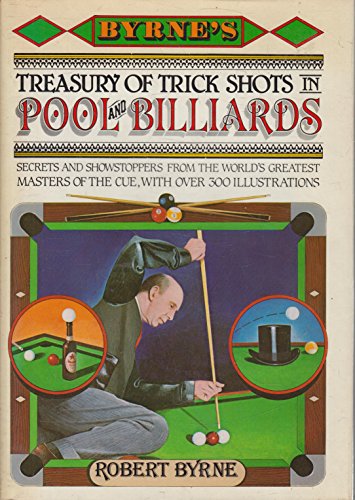 Stock image for Byrne's Treasury of Trick Shots in Pool and Billiards for sale by B-Line Books