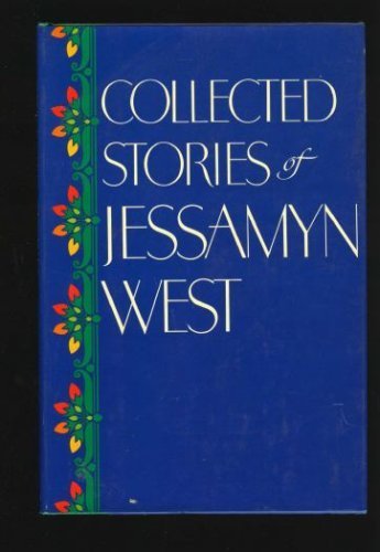 Stock image for Collected Stories of Jessamyn West for sale by ThriftBooks-Atlanta