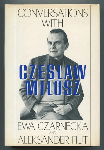 Stock image for Conversations with Czeslaw Milosz for sale by ThriftBooks-Atlanta