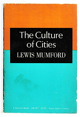 9780151232550: The Culture of Cities