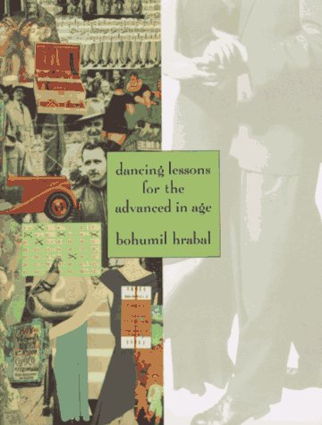 9780151238101: Dancing Lessons for the Advanced in Age