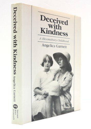 Beispielbild fr Deceived With Kindness: A Bloomsbury Childhood zum Verkauf von POQUETTE'S BOOKS