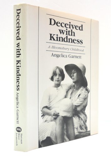 9780151241859: Deceived With Kindness: A Bloomsbury Childhood