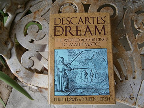 Imagen de archivo de Descartes' Dream: The World According to Mathematics a la venta por HPB-Movies