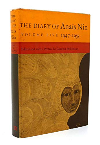 Imagen de archivo de The Diary of Anais Nin. Vol. 5. 1947-1955 a la venta por Archer's Used and Rare Books, Inc.