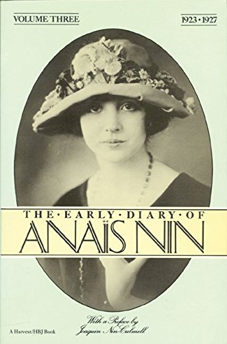 Stock image for The Early Diary of Anais Nin, Vol.3, 1923-1927 for sale by Arundel Books