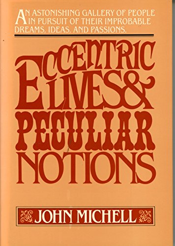 Imagen de archivo de Eccentric Lives, Peculiar Notions a la venta por Dunaway Books