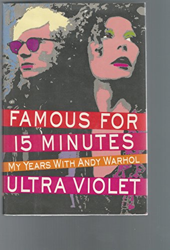 Stock image for Famous for 15 Minutes: My Years with Andy Warhol for sale by ThriftBooks-Atlanta