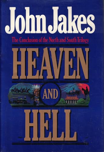 9780151310753: Heaven and Hell: the Conclusion of the North and South Trilogy