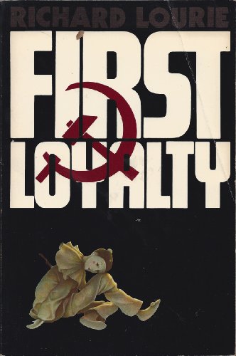 Imagen de archivo de First Loyalty a la venta por Better World Books