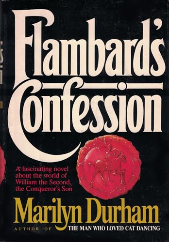 Beispielbild fr Flambard's Confession zum Verkauf von Better World Books