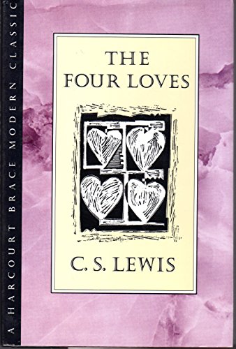 9780151329168: The Four Loves (An Hbj Modern Classic)