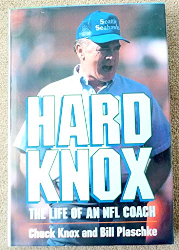 Imagen de archivo de Hard Knox The Life Of An N F L Coach a la venta por Willis Monie-Books, ABAA