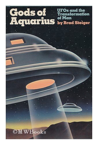 Stock image for Gods of Aquarius: UFOs and the transformation of man for sale by ZBK Books