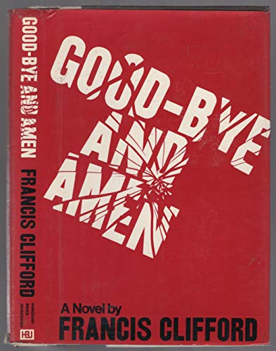 Stock image for Good-Bye and Amen for sale by Virtuous Volumes et al.
