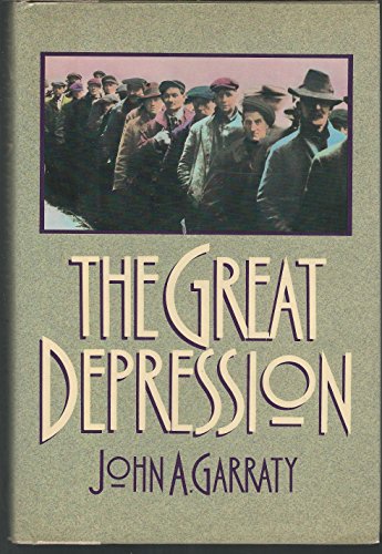 9780151369034: The Great Depression: An Inquiry into the Causes, Course, and Consequences of the Worldwide Depression of the Nineteen-Thirties, As Seen by Contempor