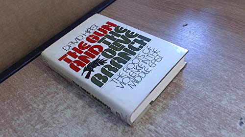 Beispielbild fr The Gun and the Olive Branch : The Roots of Violence in the Middle East zum Verkauf von Better World Books