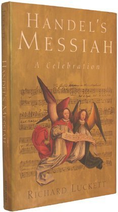 Imagen de archivo de Handel's Messiah: A Celebration a la venta por Wonder Book
