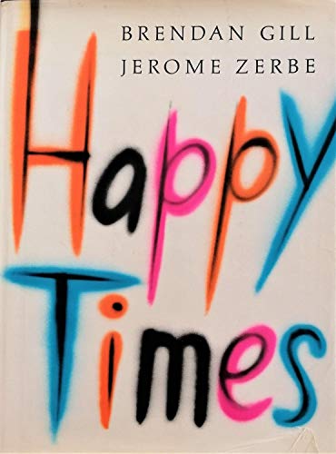 Stock image for Happy Times for sale by Zubal-Books, Since 1961