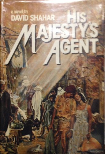 Imagen de archivo de His Majesty's Agent (Fine First Edition) a la venta por Dan Pope Books