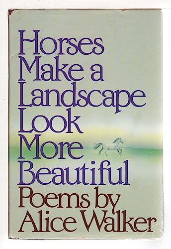 Beispielbild fr Horses Make a Landscape Look More Beautiful zum Verkauf von Wonder Book