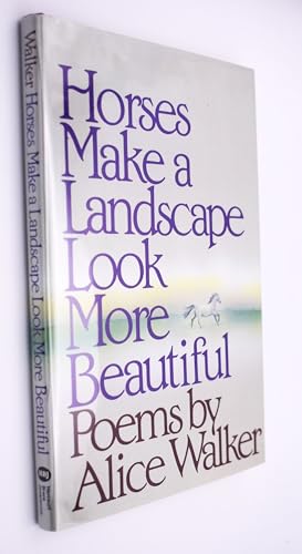 Stock image for Horses Make a Landscape Look More Beautiful. for sale by Sara Armstrong - Books