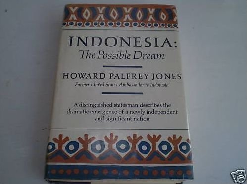 9780151443710: Indonesia: The Possible Dream
