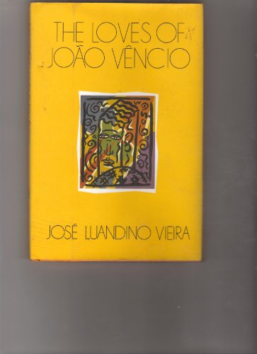 Stock image for The Loves of Joao Vencio for sale by ThriftBooks-Atlanta