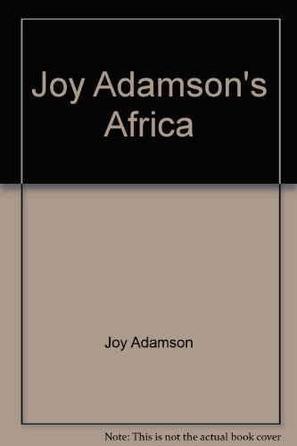 Stock image for Joy Adamson's Africa for sale by Better World Books