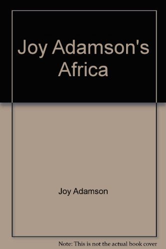 9780151464807: Joy Adamson's Africa