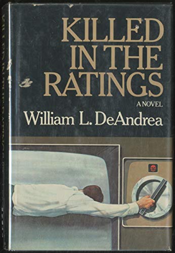 Stock image for KILLED IN THE RATINGS for sale by JOHN LUTSCHAK BOOKS