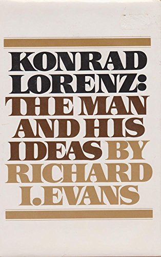 Beispielbild fr Konrad Lorenz : The Man and His Ideas zum Verkauf von Better World Books