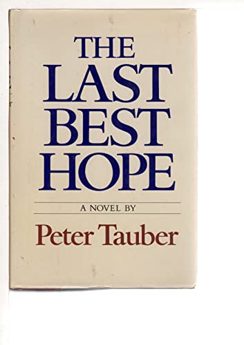 The Last Best Hope