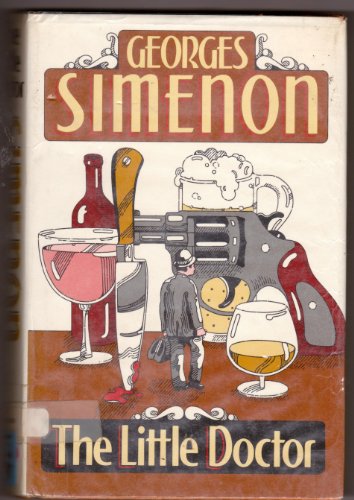 The Little Doctor - Simenon, Georges; Stewart, Jean (Translator)