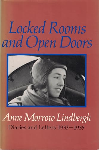 Beispielbild fr Locked Rooms and Open Doors : Diaries and Letters of Anne Morrow Lindbergh, 1933-1935 zum Verkauf von Better World Books