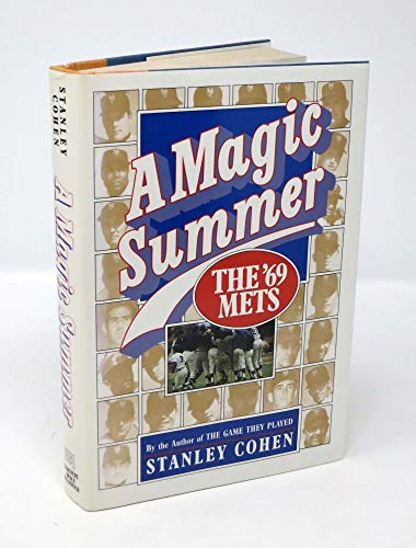 Beispielbild fr A Magic Summer : The '69 Mets zum Verkauf von Better World Books