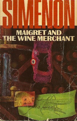 Imagen de archivo de Maigret and the Wine Merchant a la venta por Bayside Books
