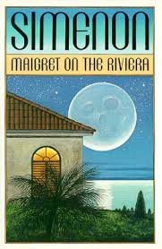 Imagen de archivo de Maigret on the Riviera a la venta por ThriftBooks-Atlanta