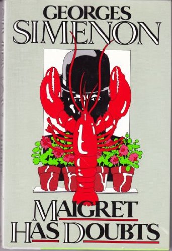 9780151555581: Maigret Has Doubts