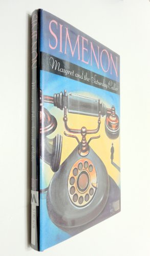 Stock image for Maigret and the Saturday Caller for sale by Better World Books