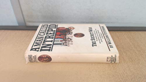 Imagen de archivo de A Man Called Intrepid: The Secret War a la venta por ThriftBooks-Atlanta