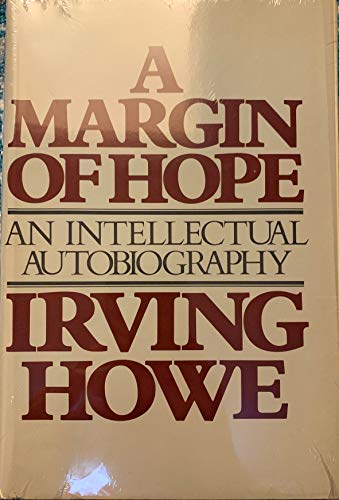 Imagen de archivo de A Margin of Hope: An Intellectual Autobiography a la venta por Jenson Books Inc