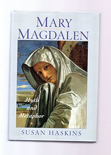 Stock image for Mary Magdalen: Myth and Metaphor for sale by Martin Nevers- used & rare books