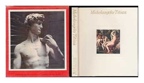 Beispielbild fr Michelangelo/Titian zum Verkauf von Better World Books