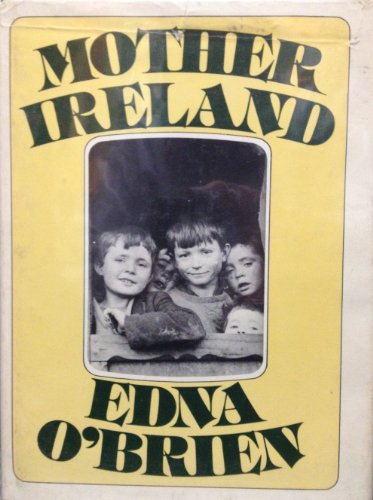 9780151625871: Mother Ireland