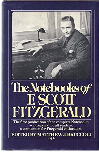 Imagen de archivo de The Notebooks of F. Scott Fitzgerald a la venta por Open Books West Loop