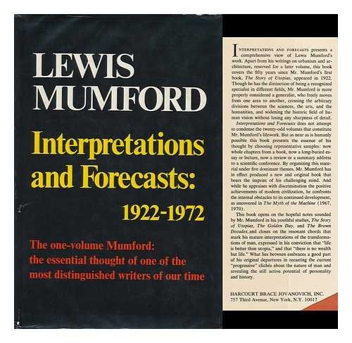 9780151676804: Interpretations and forecasts, 19221972: Studies in literature, history, biography, technics, and contemporary society